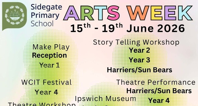 Arts Week is Coming to Sidegate Primary School Image